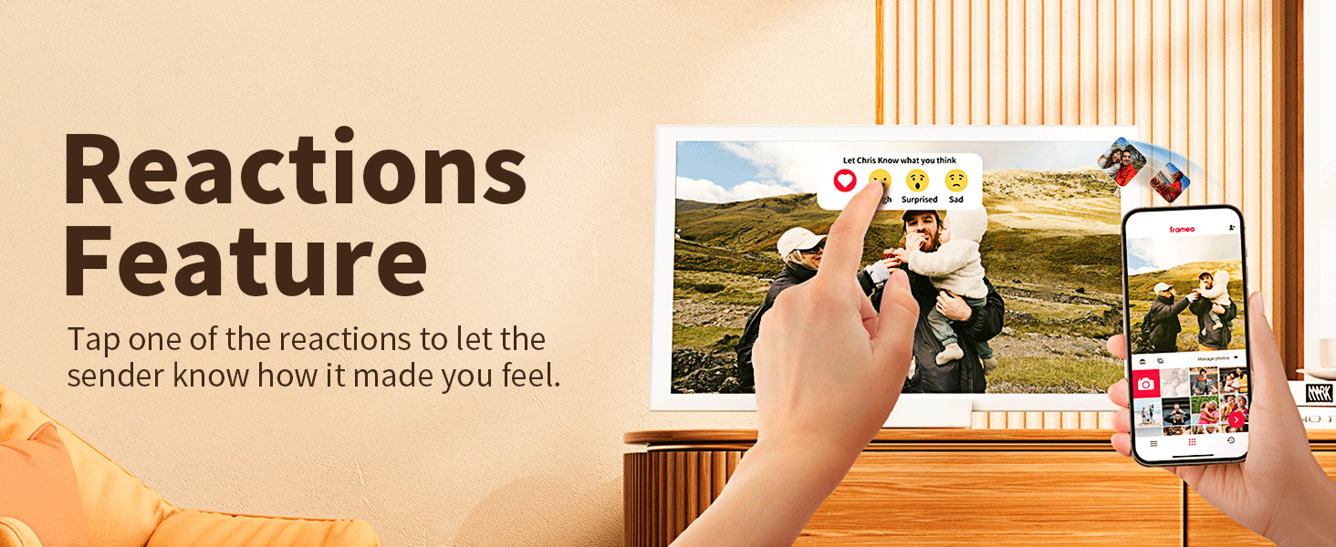 Reactions Feature Tap one of the reactions to let the sender know how it made you feel